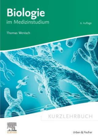Книга Kurzlehrbuch Biologie Thomas Wenisch