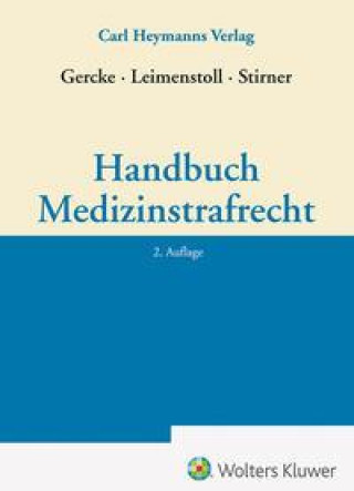 Könyv Handbuch Medizinstrafrecht Björn Gercke