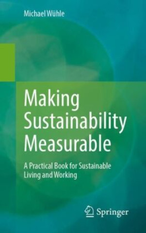 Libro Making Sustainability Measurable Michael Wühle