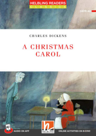 Kniha A Christmas Carol + app + e-zone, m. 1 Audio-CD Charles Dickens