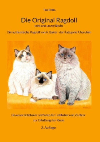 Könyv Die Original Ragdoll 