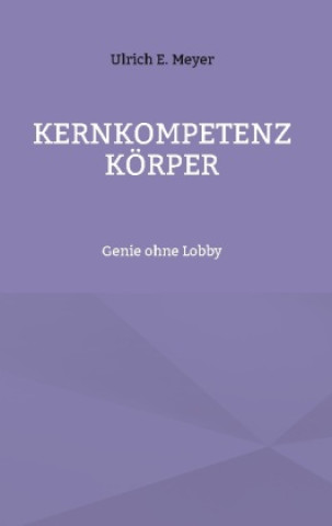 Knjiga Kernkompetenz Körper 