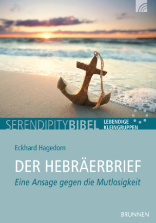 Knjiga Der Hebräerbrief Eckhard Hagedorn