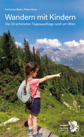 Buch Wandern mit Kindern Peter Hiess