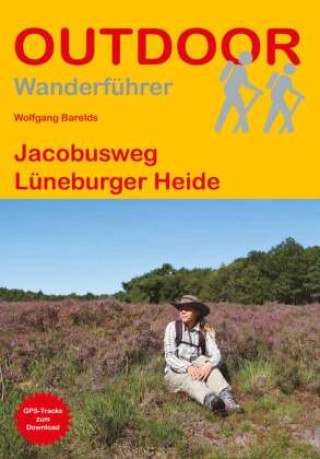 Kniha Jacobusweg Lüneburger Heide Wolfgang Barelds