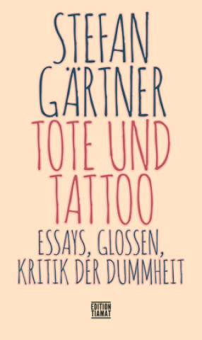 Kniha Tote und Tattoo 