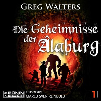 Audio Die Geheimnisse der Âlaburg Greg Walters