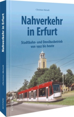 Kniha Nahverkehr in Erfurt Christian Meinelt