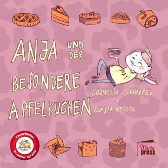 Kniha Anja und der besondere Apfelkuchen Cornelia Schwarzer