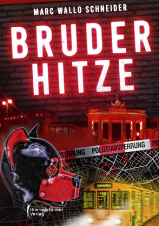Knjiga Bruderhitze Marc Wallo Schneider