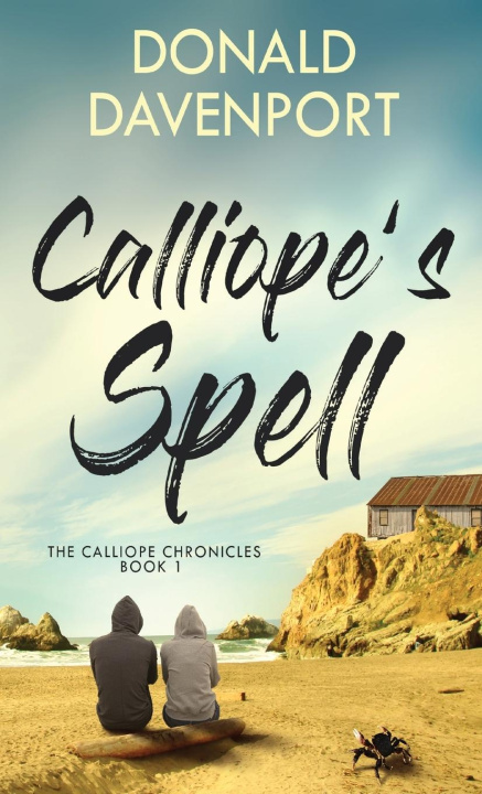 Knjiga Calliope's Spell Donald Davenport