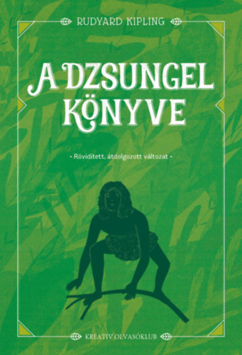 Könyv A dzsungel könyve Rudyard Kipling