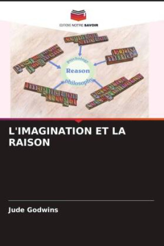 Knjiga L'IMAGINATION ET LA RAISON Jude Godwins