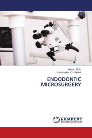 Carte ENDODONTIC MICROSURGERY Dakshita Joy Sinha