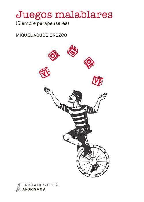 Buch Juegos malablares AGUDO OROZCO
