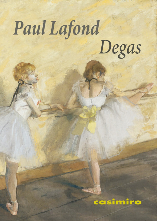 Libro Degas Paul Lafond