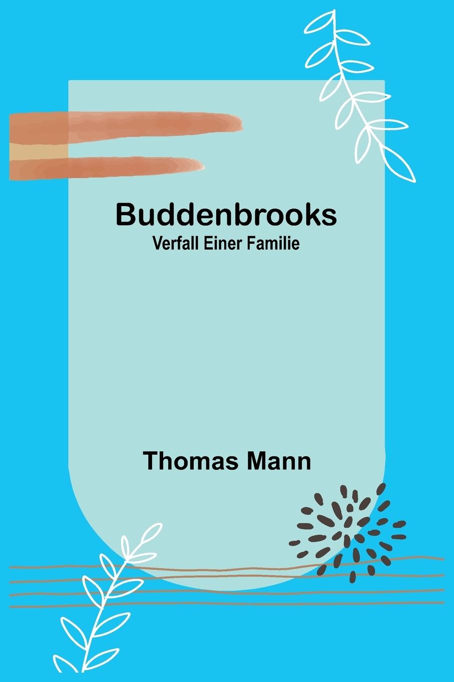 Carte Buddenbrooks Thomas Mann