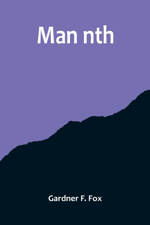 Book Man nth Gardner F. Fox