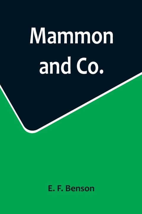 Livro Mammon and Co. E. F. Benson