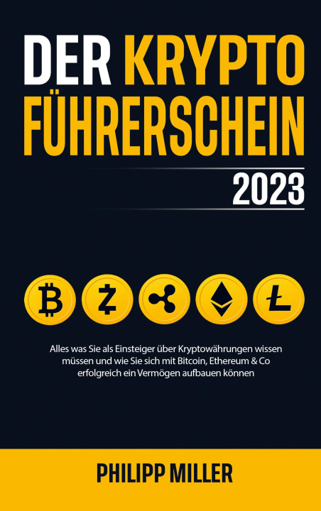 Buch Der Kryptoführerschein 2023 Philipp C. Miller