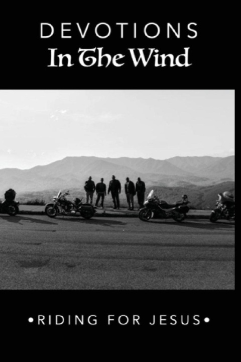 Knjiga Devotions In The Wind - Riding For Jesus Linda S Carter