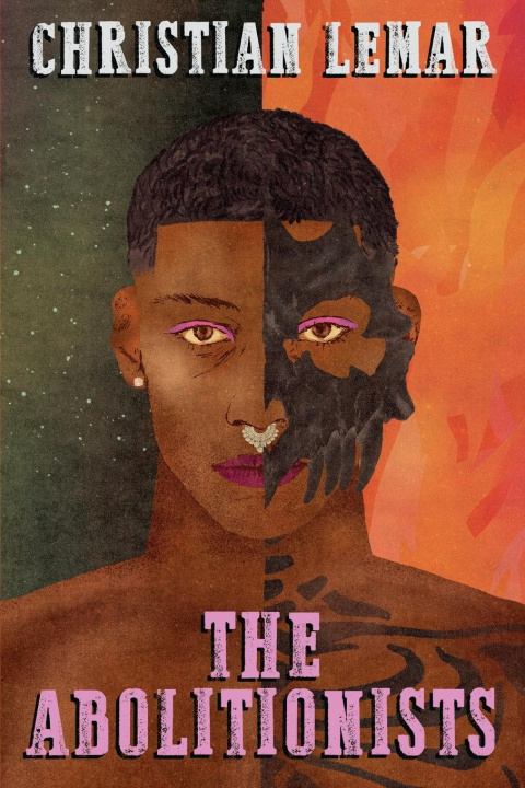 Knjiga The Abolitionists Christian Lemar