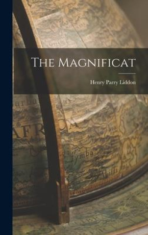 Knjiga The Magnificat Henry Parry Liddon