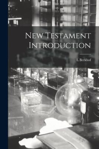 Knjiga New Testament Introduction L Berkhof