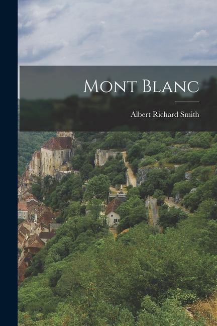 Книга Mont Blanc 