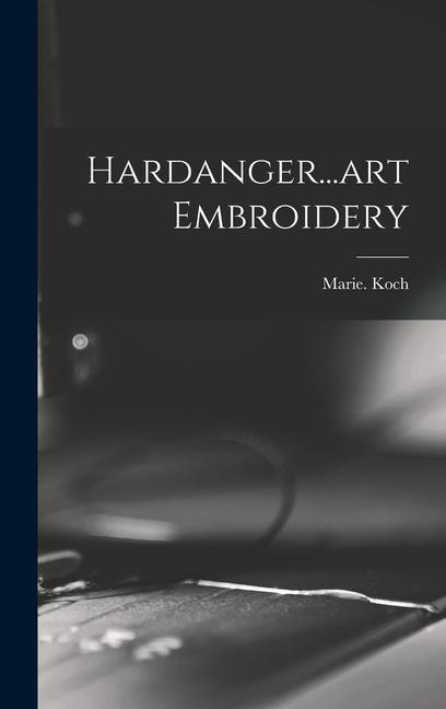 Könyv Hardanger...art Embroidery 