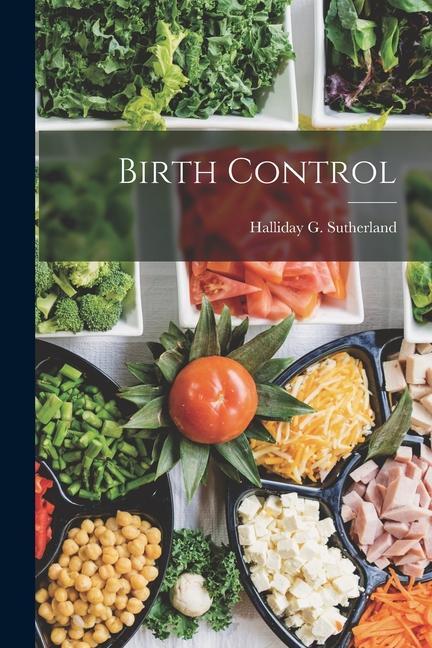 Knjiga Birth Control Halliday G. Sutherland