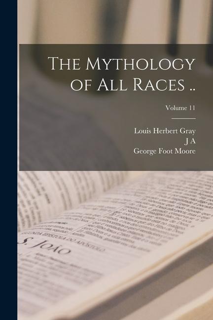 Livro The Mythology of all Races ..; Volume 11 Louis Herbert Gray