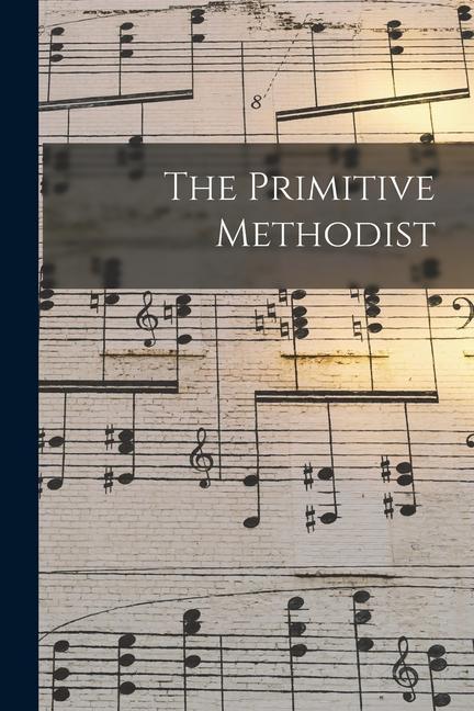 Knjiga The Primitive Methodist Anonymous
