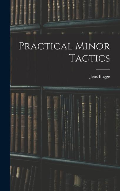 Boek Practical Minor Tactics Jens Bugge