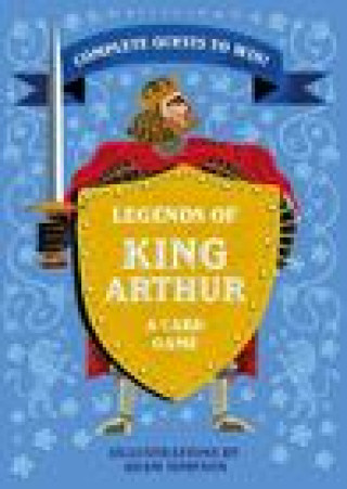 Hra/Hračka Legends of King Arthur /anglais JOHNS TONY/RIGBY NAT