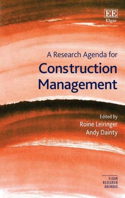 Carte Research Agenda for Construction Management Roine Leiringer