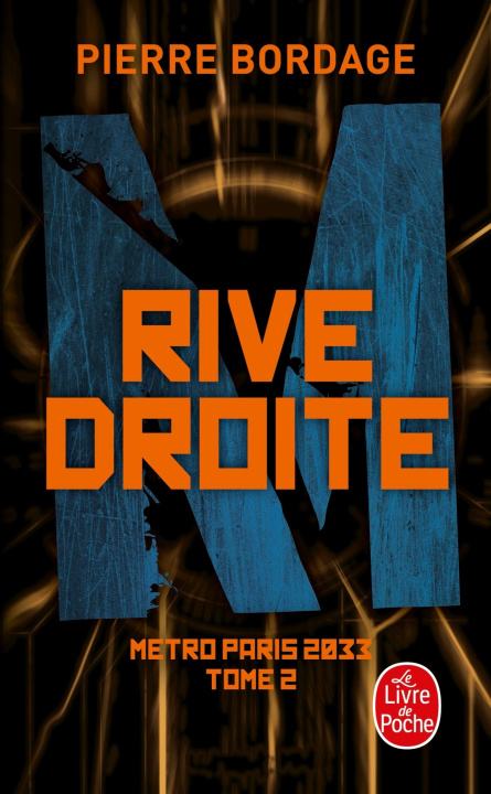 Carte Rive Droite  (Métro Paris 2033, Tome 2) Pierre Bordage
