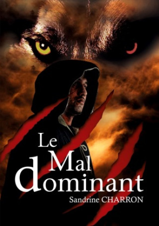 Buch Le Mal dominant CHARRON