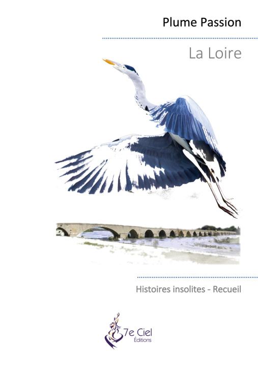 Knjiga La Loire Éditions 7e Ciel