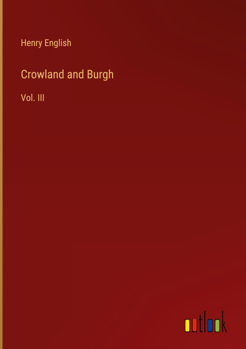 Knjiga Crowland and Burgh Henry English