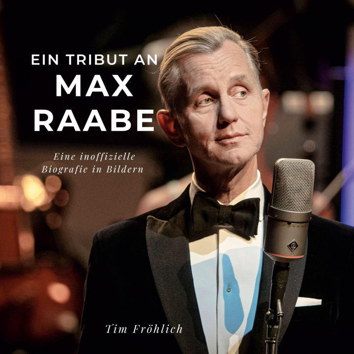 Knjiga Ein Tribut an  Max Raabe 