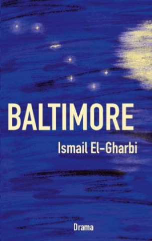 Knjiga Baltimore Ismail El-Gharbi