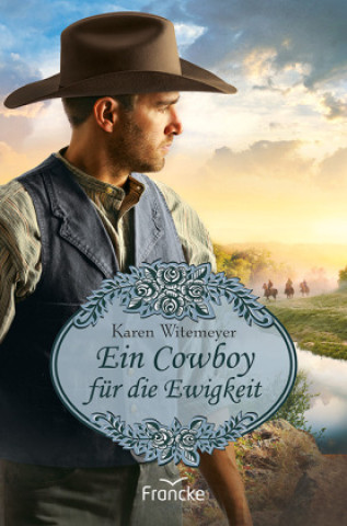 Книга Ein Cowboy für die Ewigkeit Rebekka Jilg