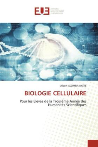 Kniha BIOLOGIE CELLULAIRE 
