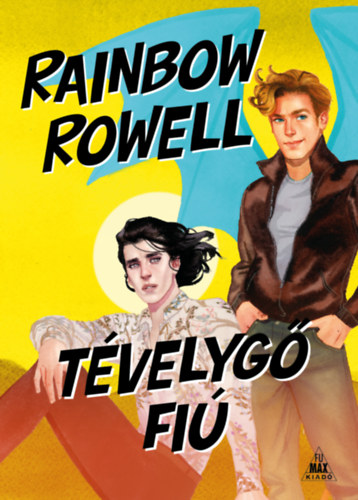Kniha Tévelygő fiú Rainbow Rowell