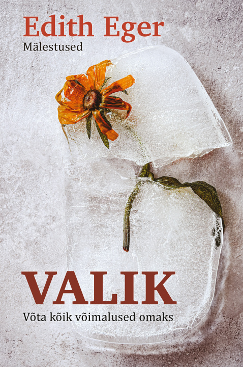 Knjiga Valik Edith Eger