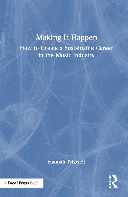 Knjiga Making It Happen Hannah Trigwell