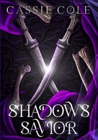 Knjiga Shadow's Savior Cassie Cole
