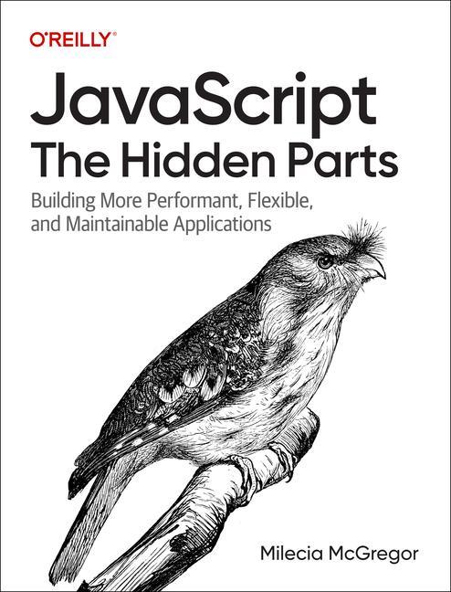 Könyv JavaScript: The Hidden Parts 