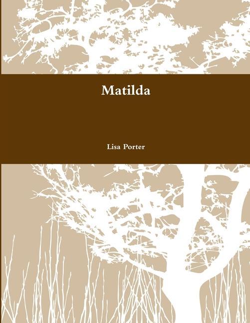 Knjiga Matilda Lisa Porter
